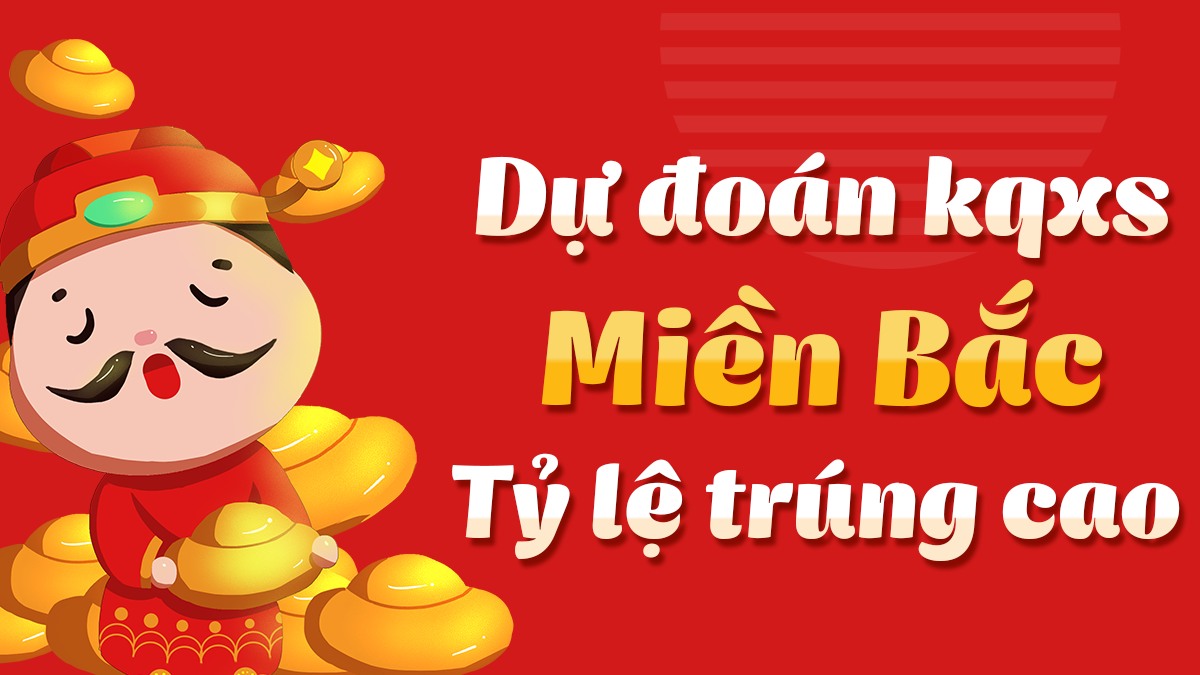 Dự đoán Xổ Số Miền Bắc 19/4/2025 - Dự đoán MB ngày 19 tháng 4