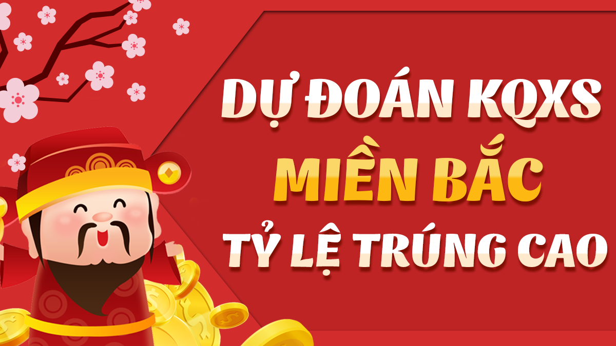 Dự đoán Xổ Số Miền Bắc 21/4/2025 - Dự đoán MB ngày 21 tháng 4