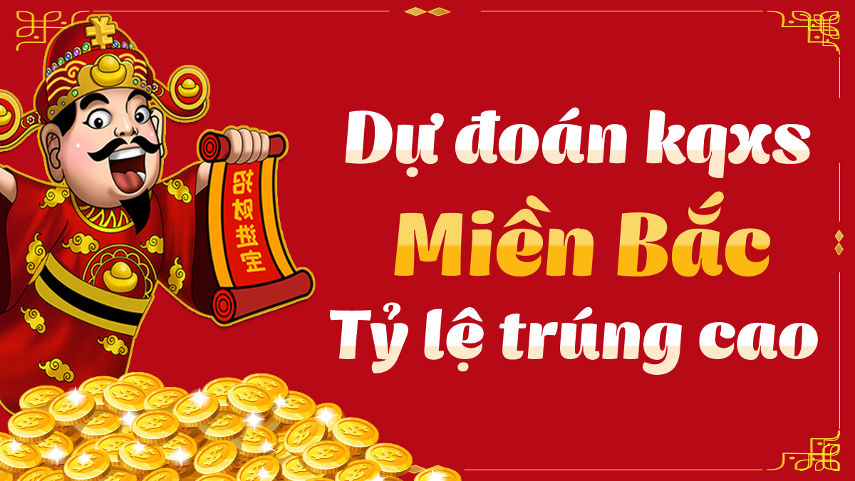 Dự đoán Xổ Số Miền Bắc 28/4/2025 - Dự đoán MB ngày 28 tháng 4