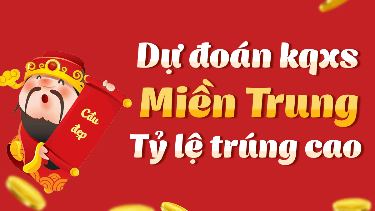 Dự đoán Xổ Số Miền Trung 21/4/2025 - Dự đoán MT ngày 21 tháng 4